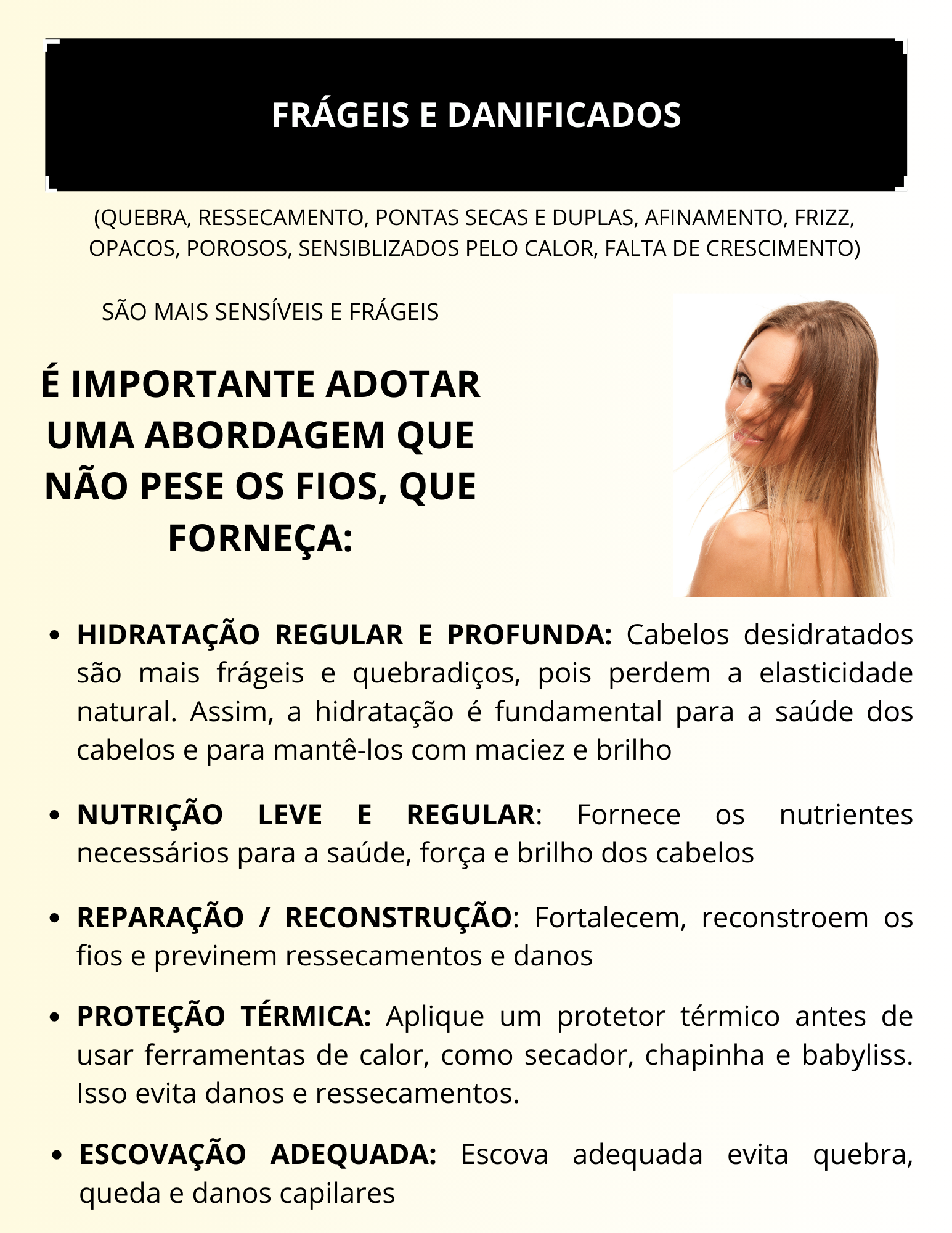 Capa Dor Cabelos danificados